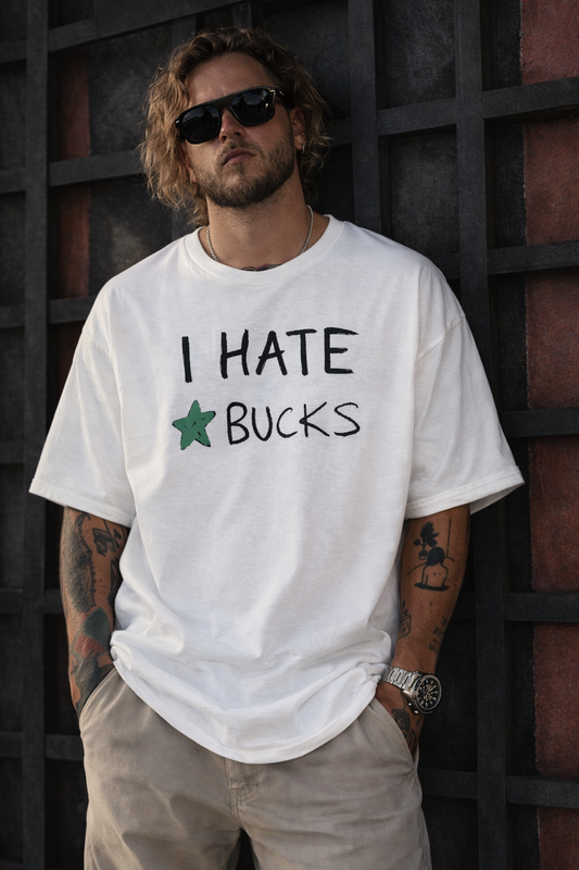 I HATE * BUCKS - Anti-Hate Statement Unisex T-Shirt (IH8 Brand)
